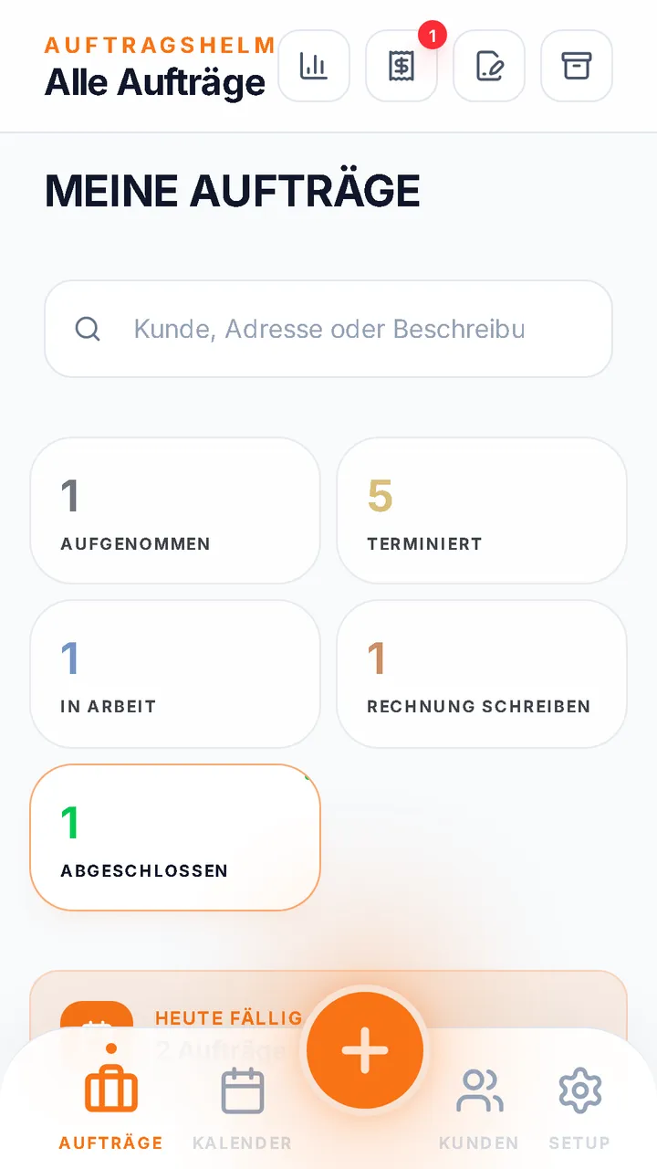 AuftragsHelm Startbildschirm mit Auftrags-Status